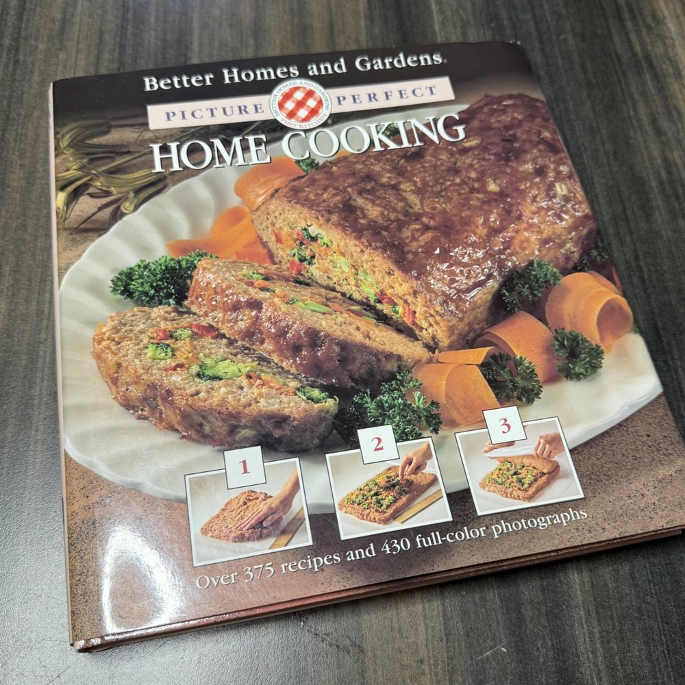 Better Homes and Gardens Picture Perfect Home Cooking Cookbook Recipes